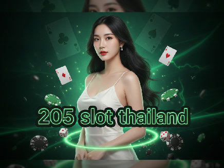 205 slot thailand